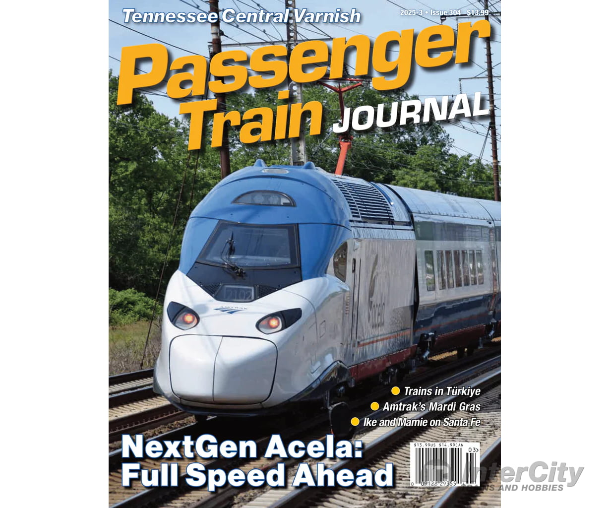 Passenger Train Journal 2025-3 Issue 304 Magazines