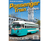 Passenger Train Journal 2026-2 Issue 307 - Magazines