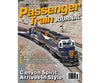 Passenger Train Journal 2026-3 Issue 308 - Magazines