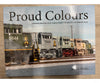 Proud Colours by Adam Meeks CPR - Books