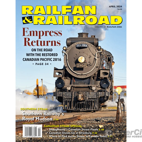 Railfan & Railroad Magazine April 2024