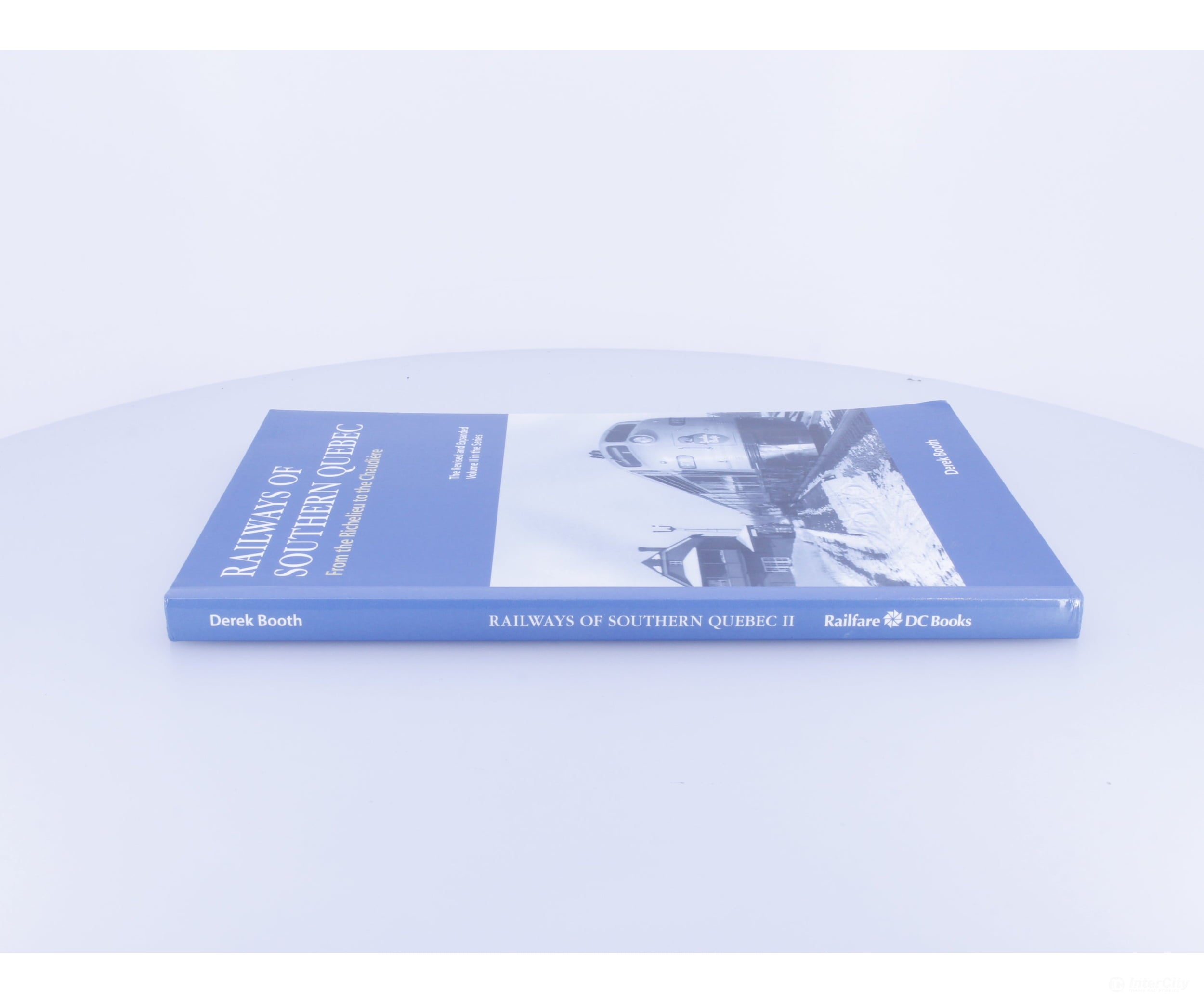 Railfare DC Books 190319 Railways of Southern Quebec Volume 2 - Books