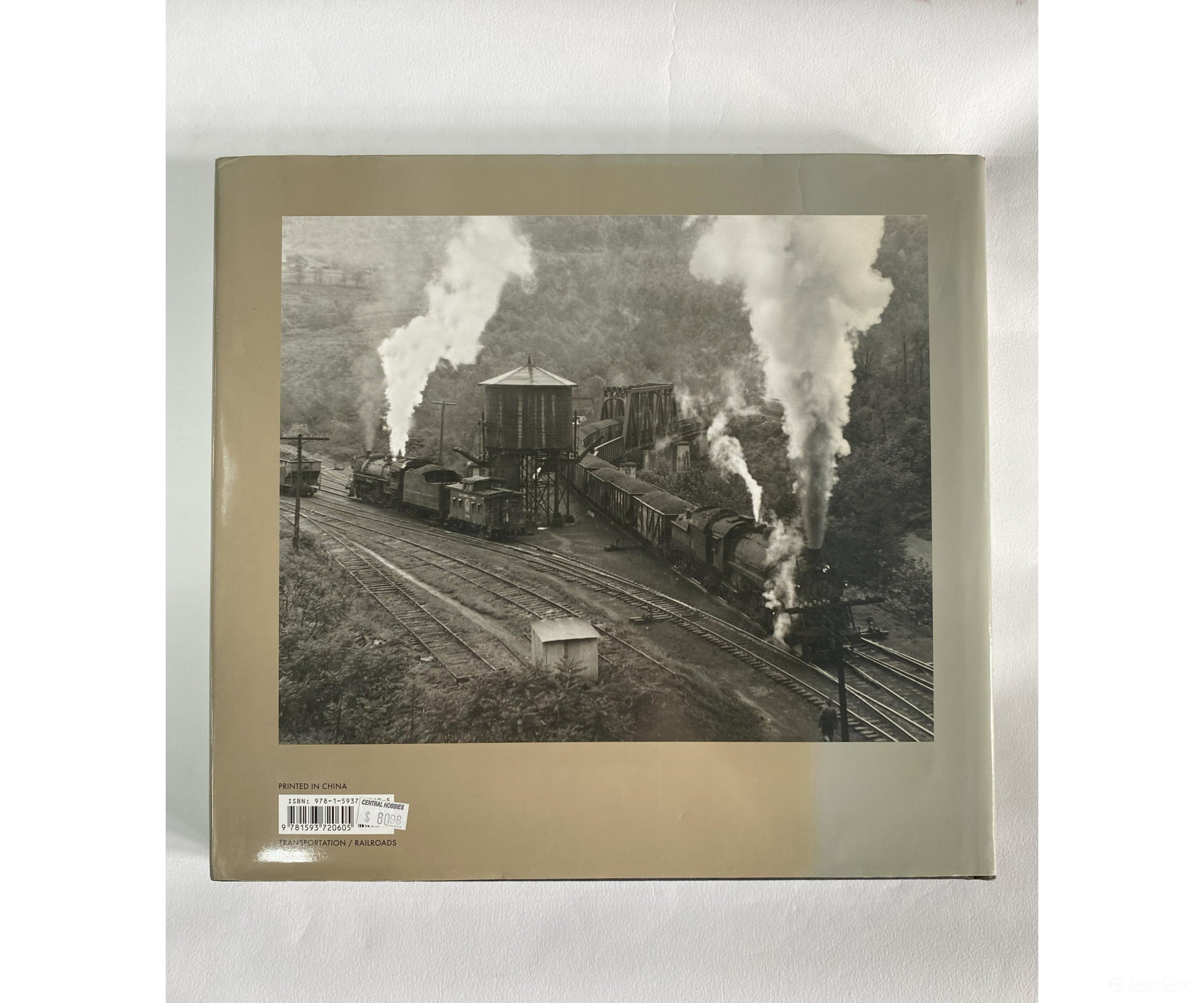 Railroad Vision: Steam Era Images From The Trains Magazine By Jeff Brouws Wendy Burton Books