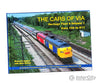 Rapido Trains 102145 The Cars of Via: Heritage Fleet Volume 1 Cars 100 to 517 - Book Books