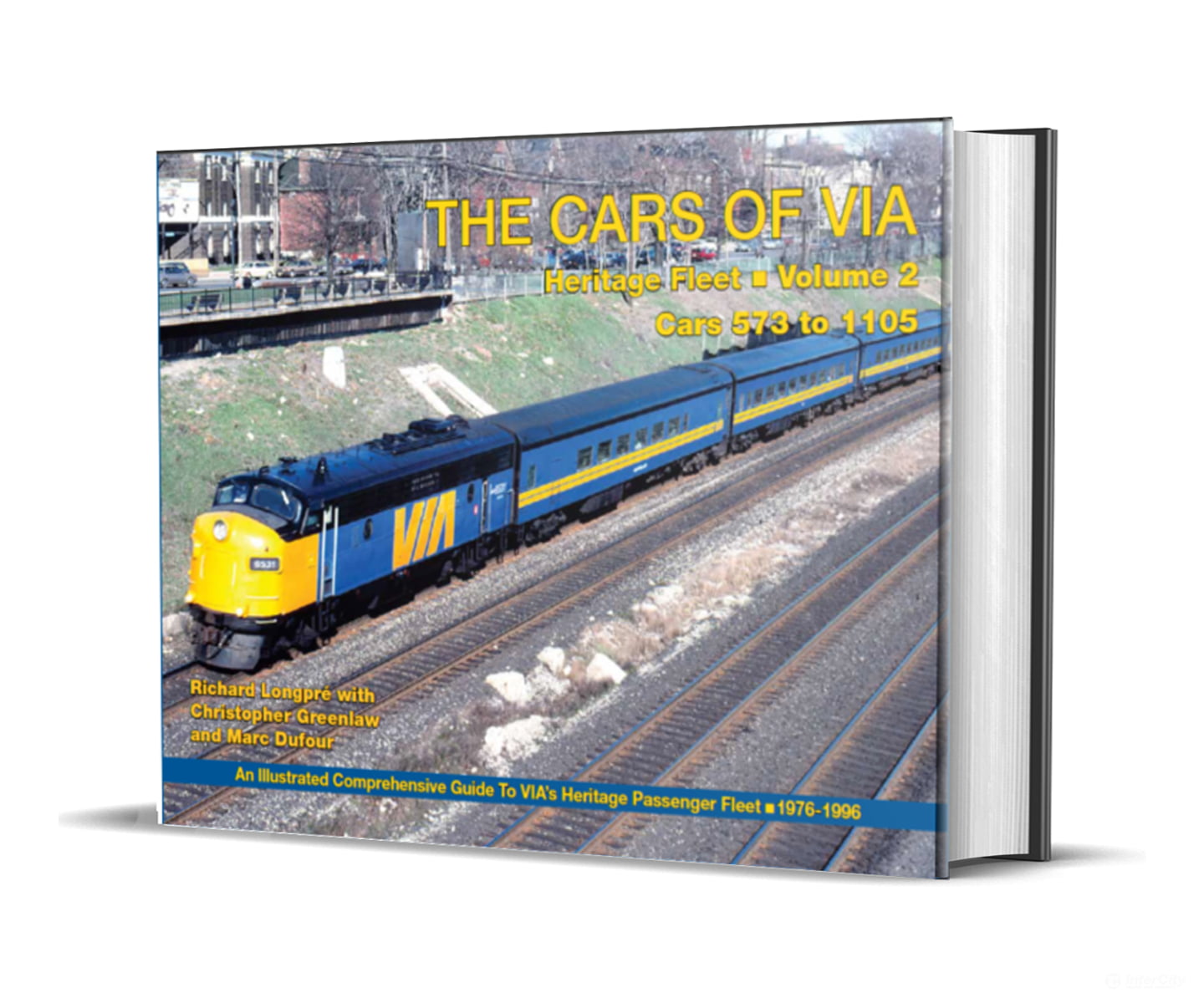 Rapido Trains 102159 The Cars of Via: Heritage Fleet Volume 2 Cars 573 to 1105 - Book Books