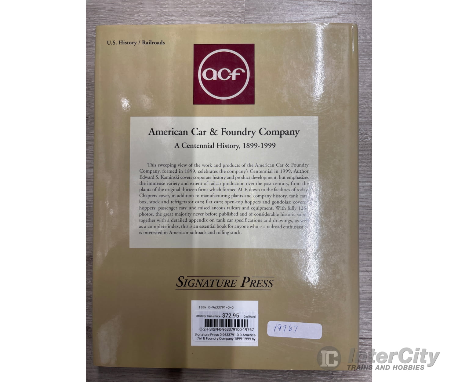 Signature Press American Car & Foundry Company 1899-1999 by Edward S. Kaminski Books
