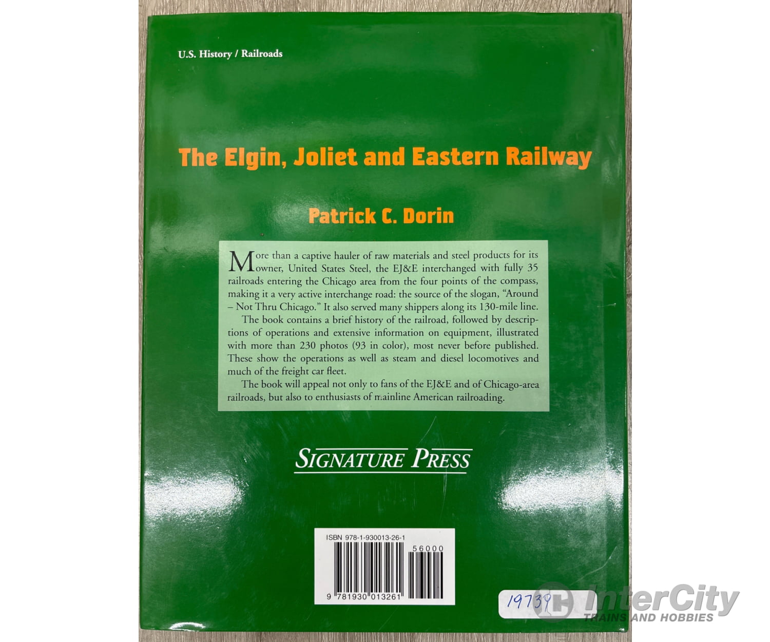 Signature Press The Elgin Joliet and Eastern Railway by Patrick C. Dorin Books