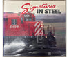 Signatures in Steel by Greg McDonnell Books