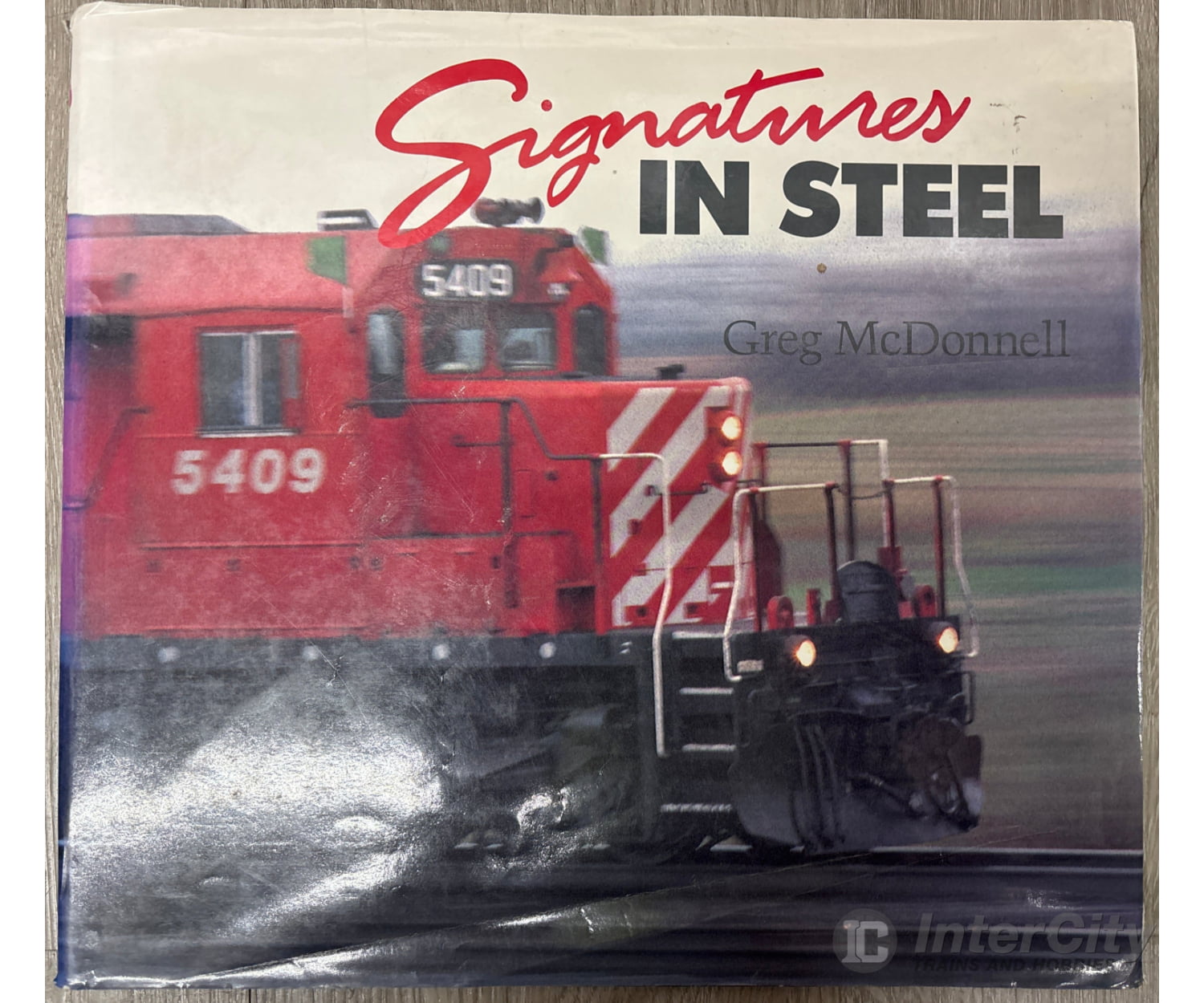 Signatures in Steel by Greg McDonnell Books
