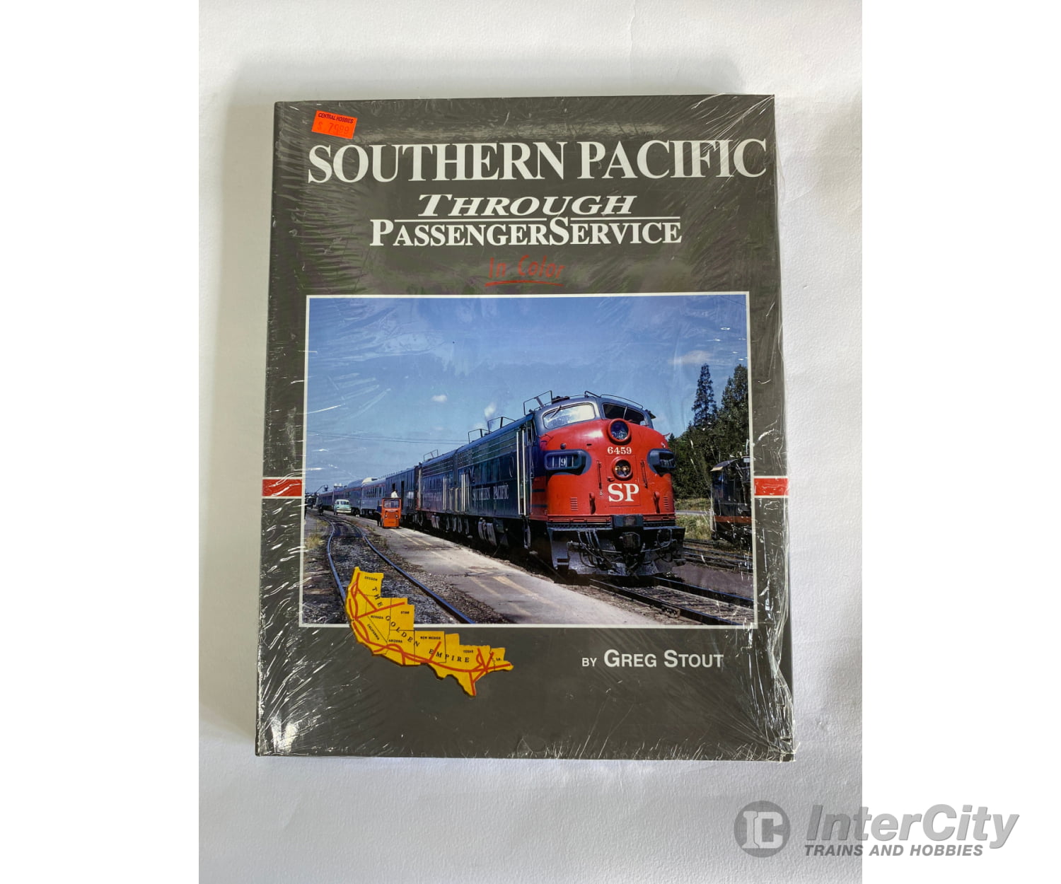 Southern Pacific Through Passenger Service In Color By Greg Stout Morning Sun Books