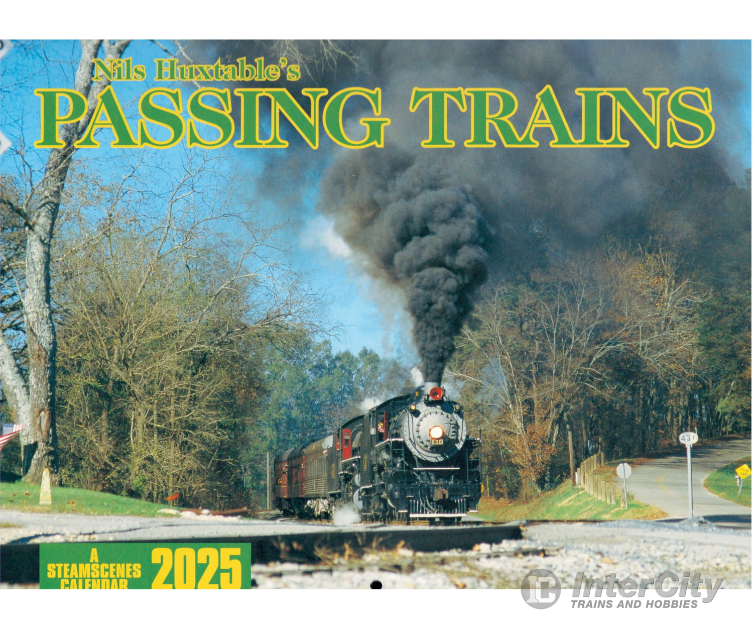 Steamscenes 2025 Calendar - Nils Huxtable’s Passing Trains Books