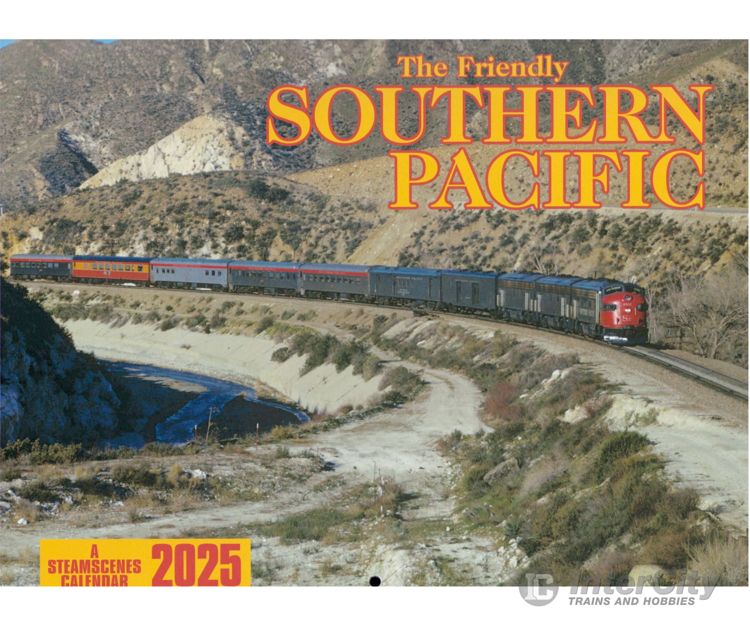 Steamscenes 2025 Calendar - The Friendly Southern Pacific Books