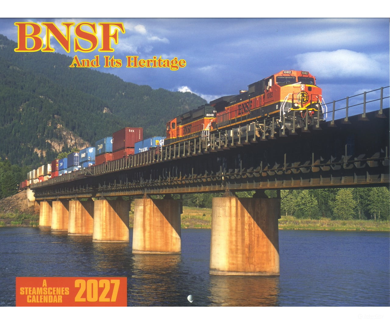 SteamScenes 2027 Calendar - BNSF and its Heritage - Calendars