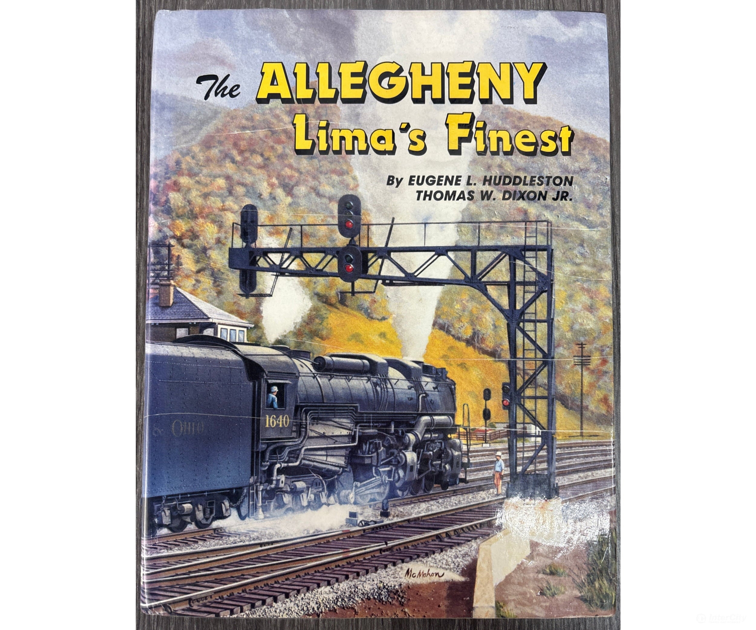 The Allegheny Lima’s Finest by Eugene L. Huddleston & Thomas W. Dixon Jr. (2) Books