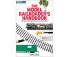 The Model Railroader’s Handbook By Gerry Leone - 2023 Kalmbach Books