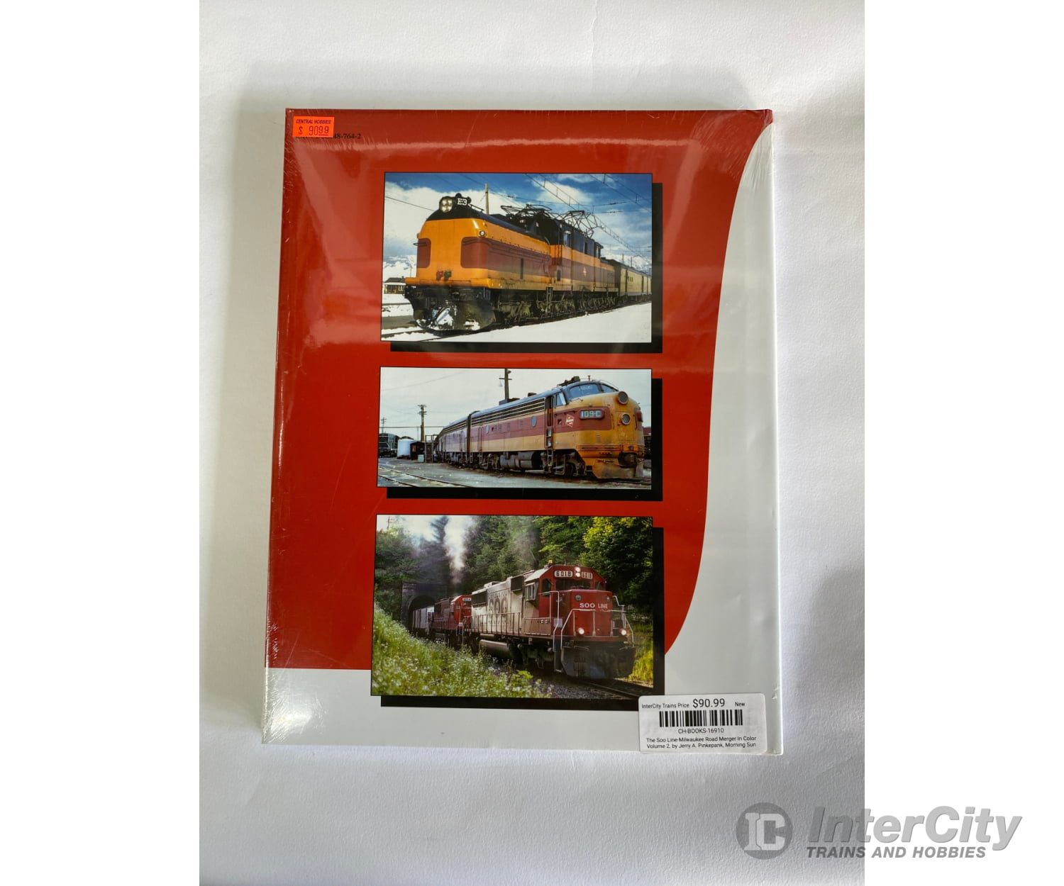 The Soo Line-Milwaukee Road Merger In Color Volume 2 By Jerry A. Pinkepank Morning Sun Books