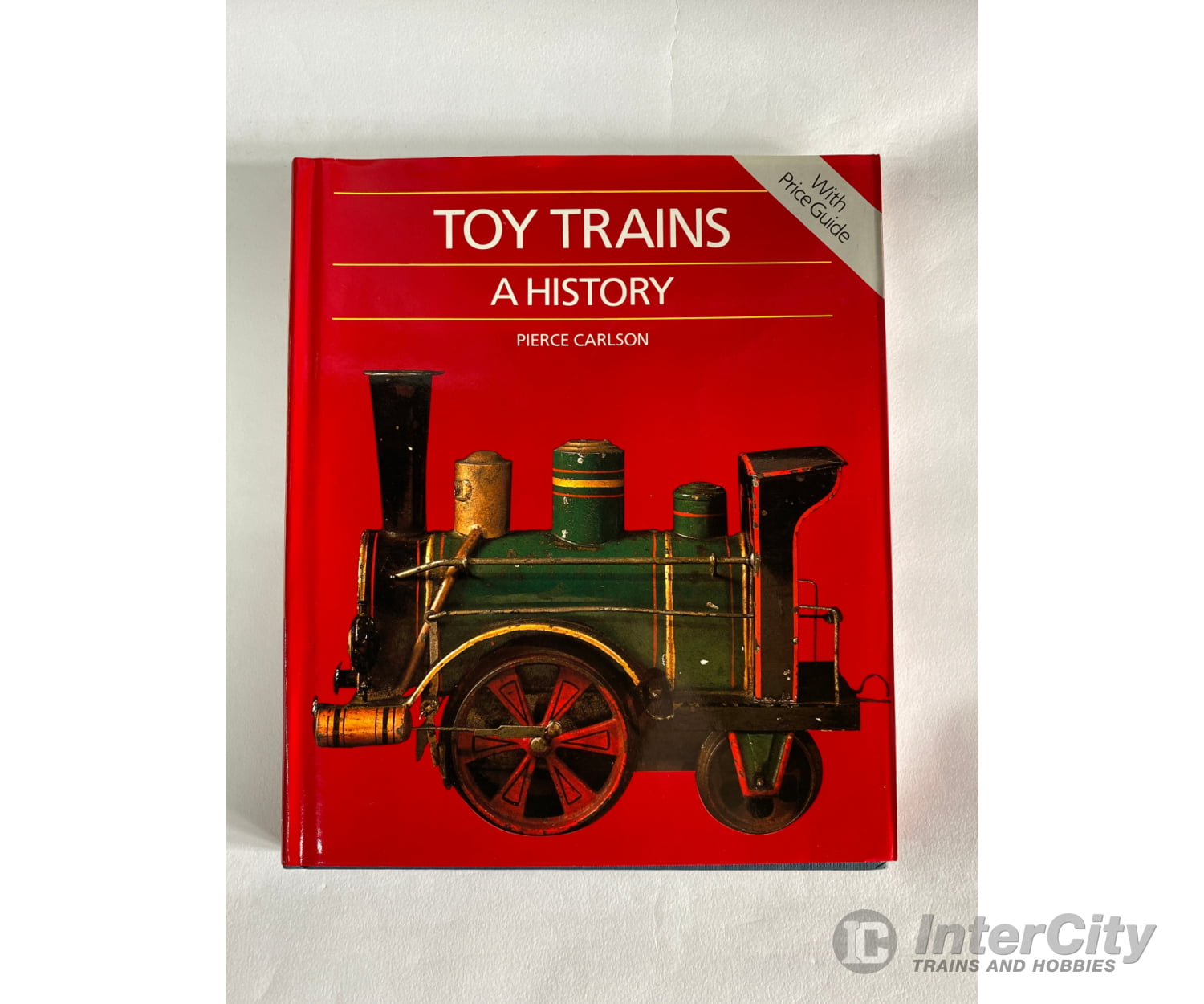 Toy Trains A History By Pierce Carlson Harper & Row Books
