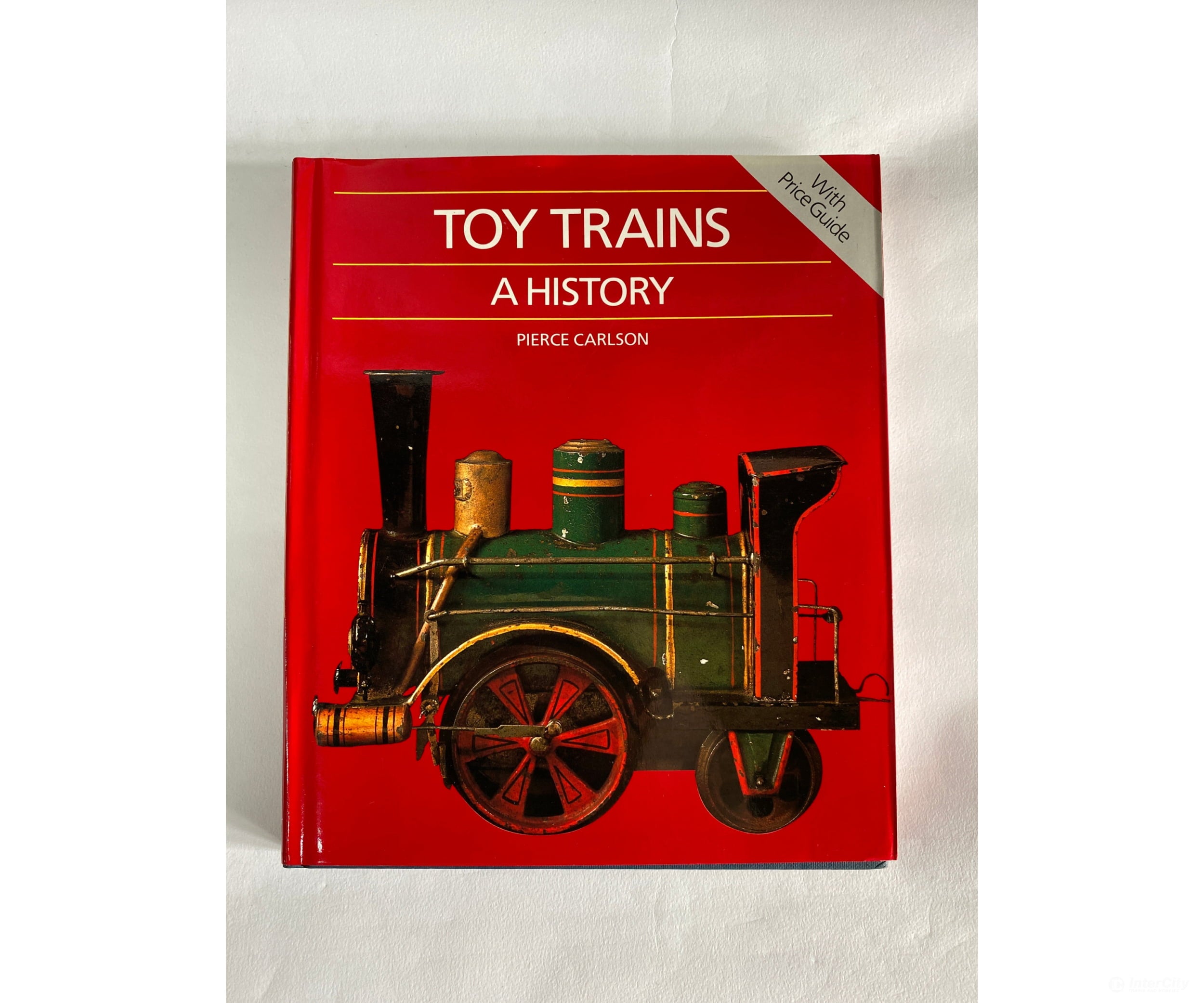 Toy Trains A History By Pierce Carlson Harper & Row Books