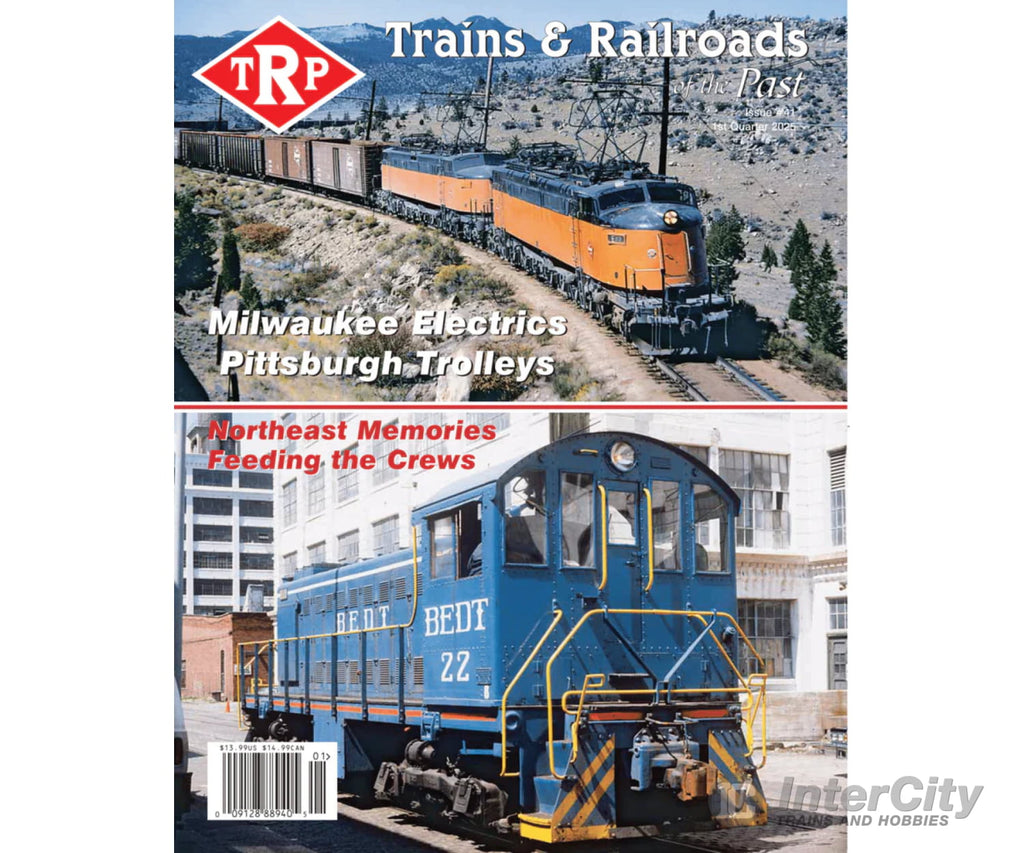 Trains and Railroads of the Past Magazine #41 2025-1 Magazines