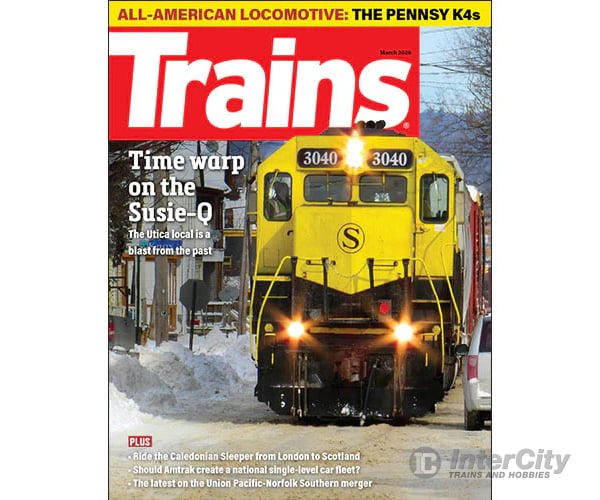 Trains Magazine March 2026 Magazines