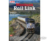 Trains Magazine Special Issue 2025 - Montana Raillink Magazines