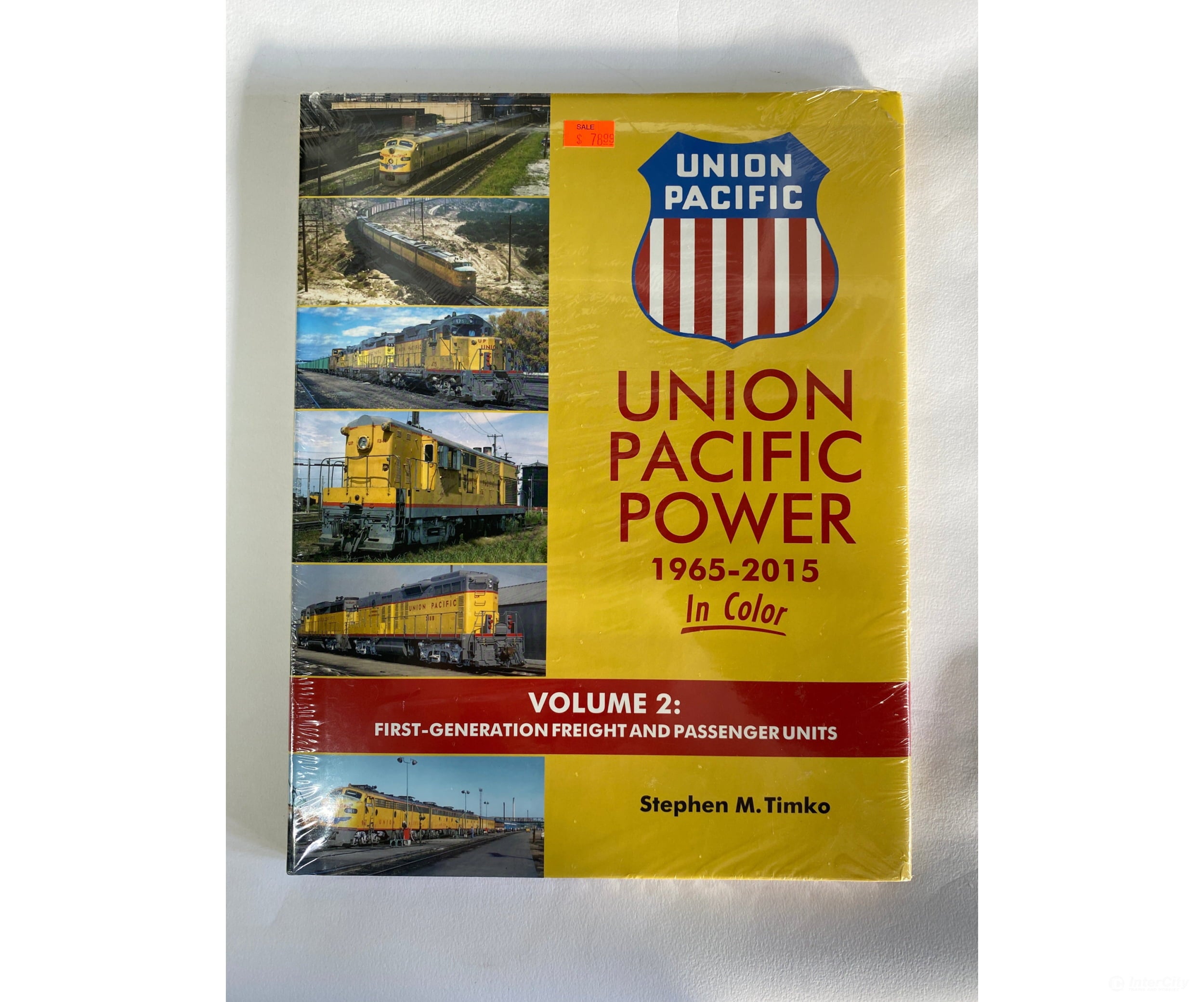 Union Pacific Power 1965-2015 In Color Volume 2: First-Generation Freight And Passenger Units By