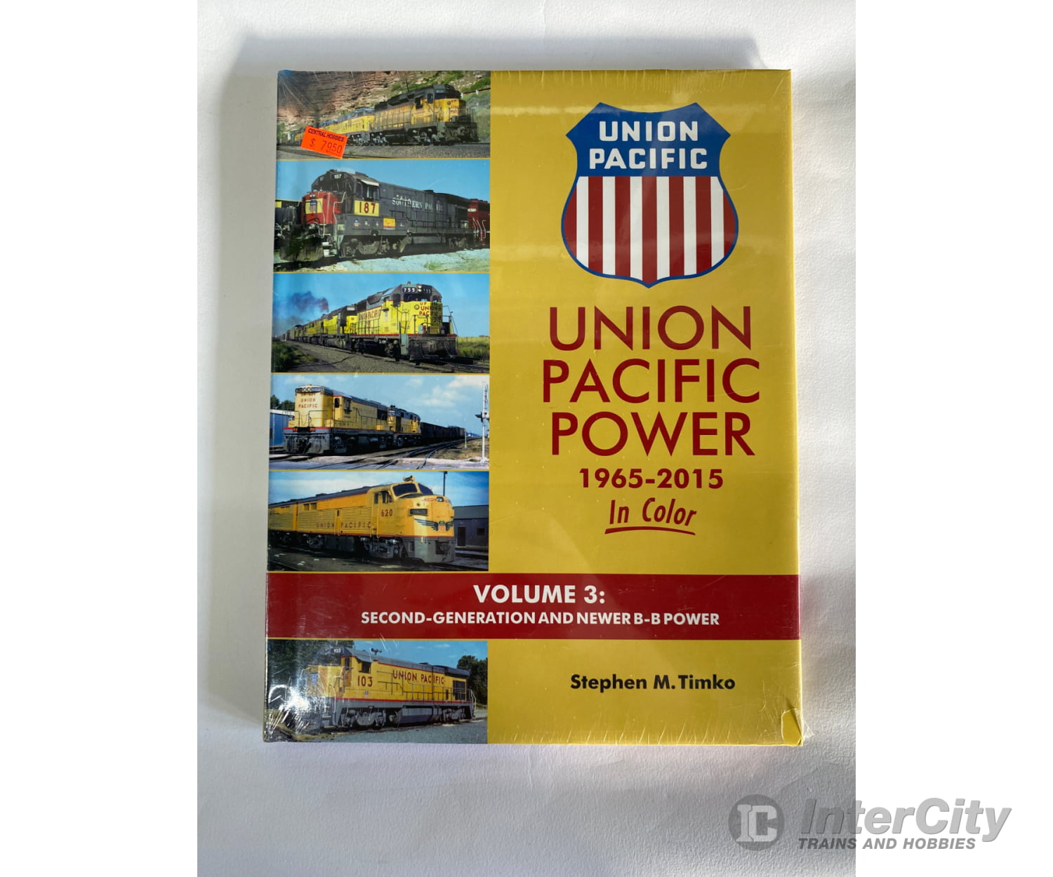 Union Pacific Power 1965-2015 In Color Volume 3: Second Generation And Newer B-B By Stephen M.