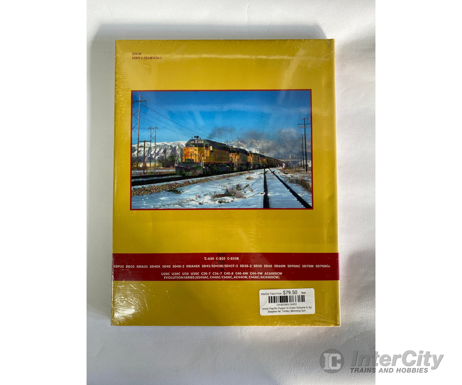 Union Pacific Power In Color Volume 4 By Stephen M. Timko Morning Sun Books