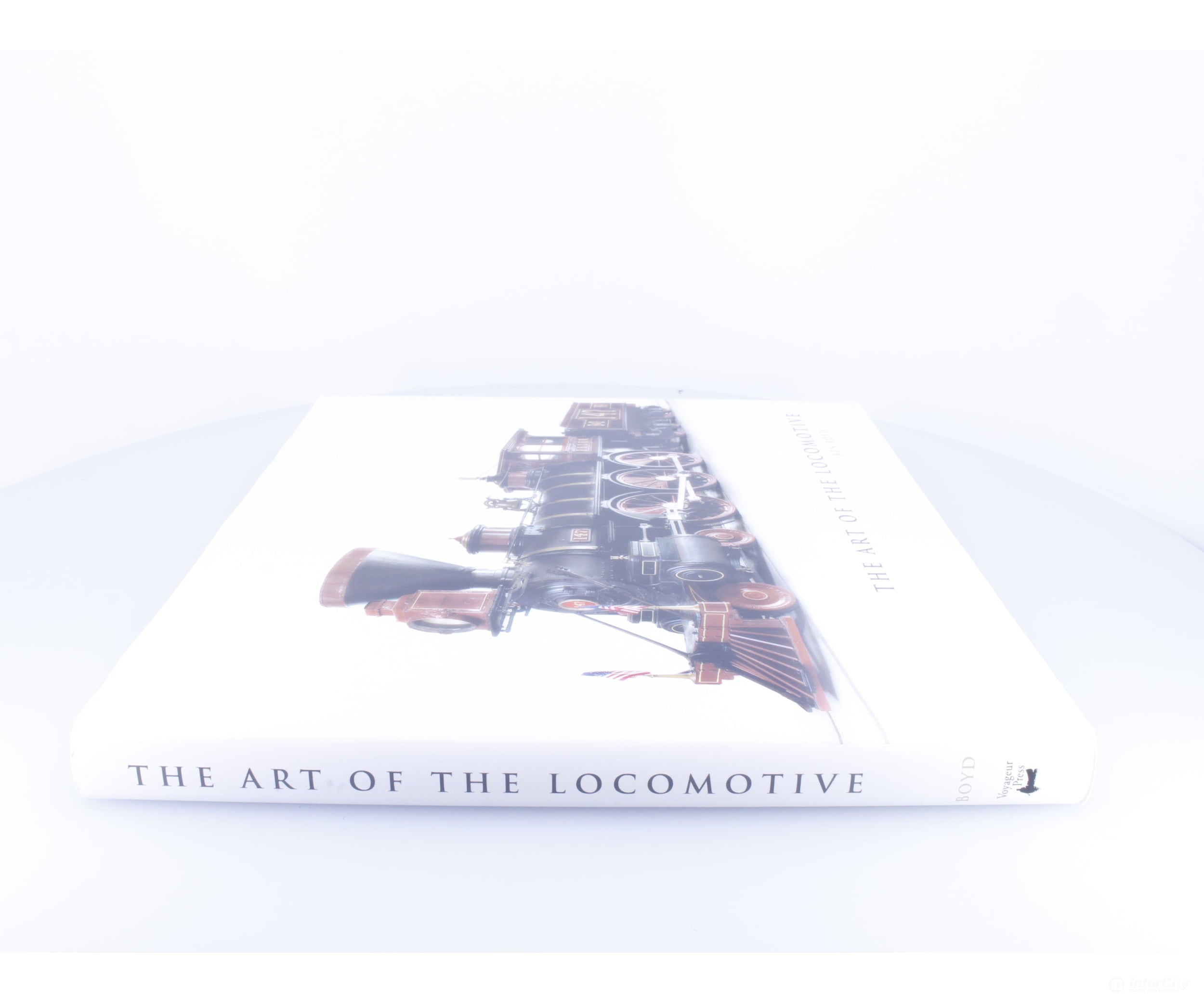 Voyageur Press 346914 The Art Of The Locomotive Ken Boyd - Books