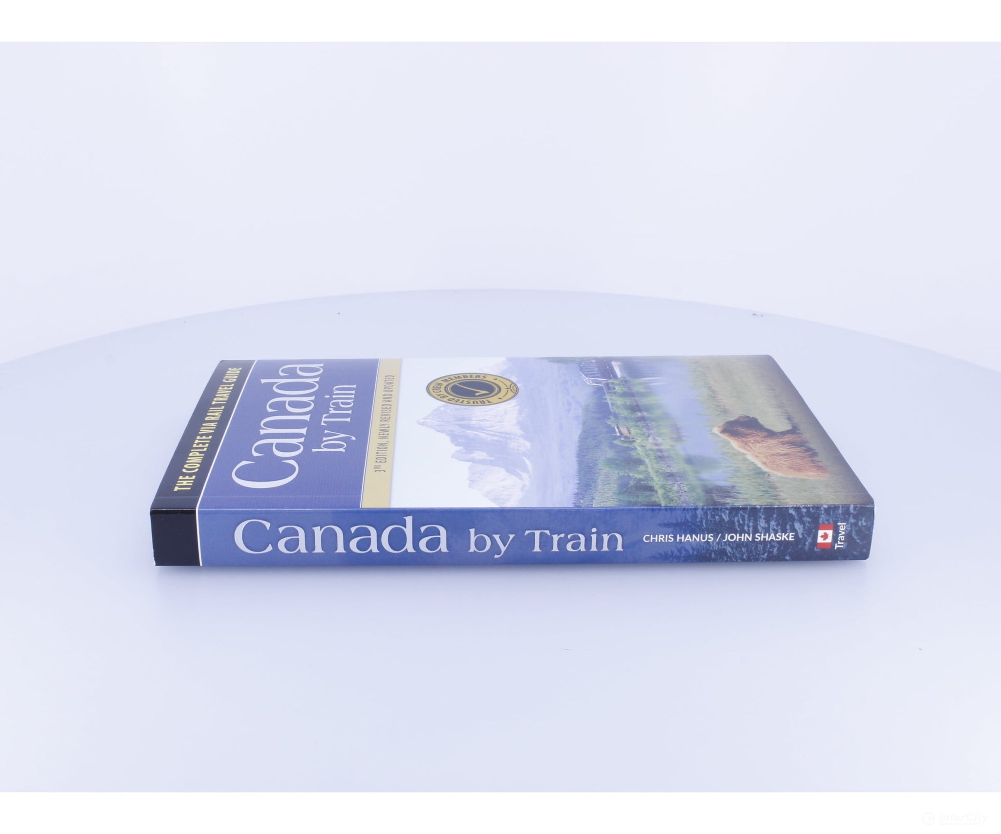 Way Of The Rail 52995 Canada by Train Complete Via Rail Travel Guide 3rd Edition - Books